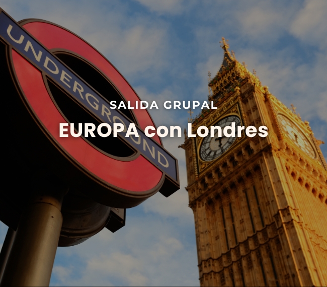 EUROPA CON LONDRES - 06 de Octubre - Salida Grupal